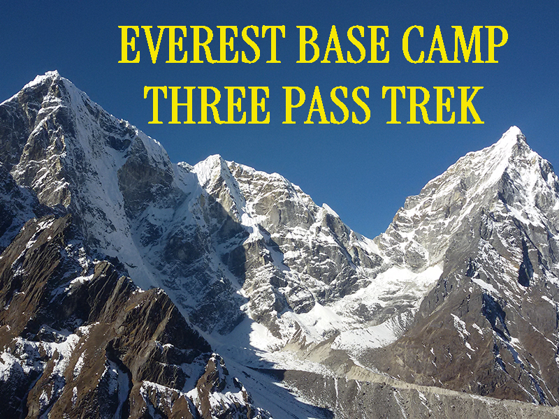 Everest Base Camp Three Passes Trek